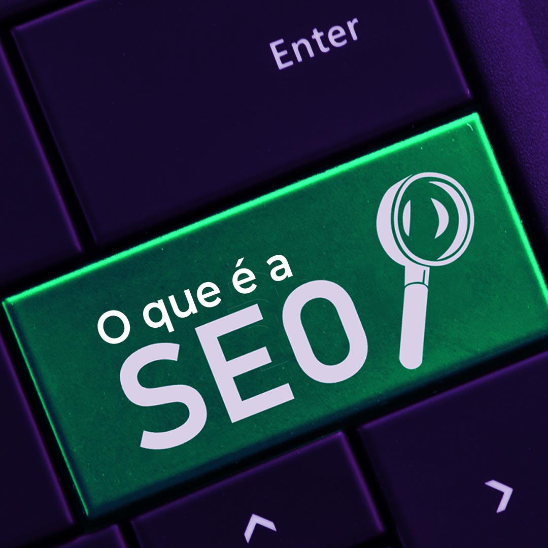 O que é a SEO?